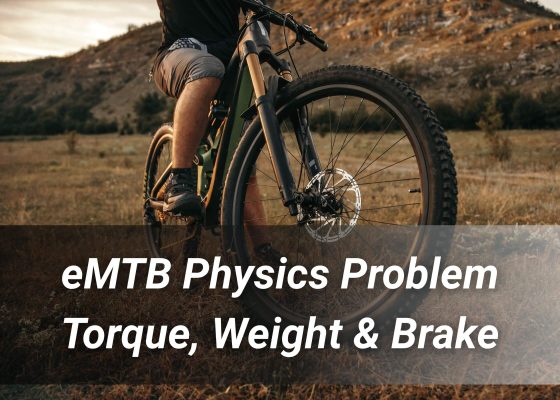 emtb Physics Problem Torque Weight And The Brake Pad Battle-Top Brake