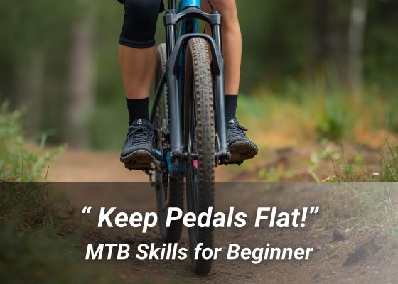 6 Key MTB Skills For Beginners-keep pedals flat-Top Brake